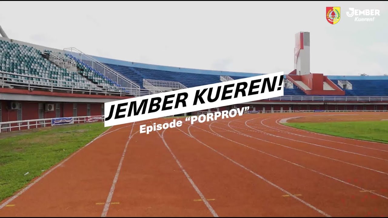 PORPROV JATIM 2022 I Jember Kueren!