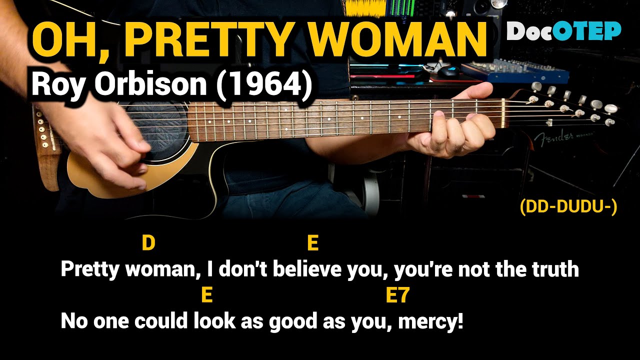 Oh, Pretty Woman - Roy Orbison (1964) Easy Guitar Chords Tutorial with Lyrics