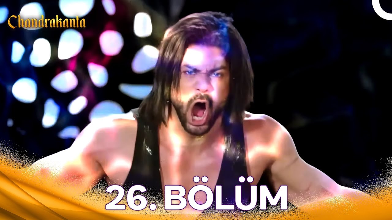 Chandrakanta 26. Bölüm (Türkçe Dublaj)