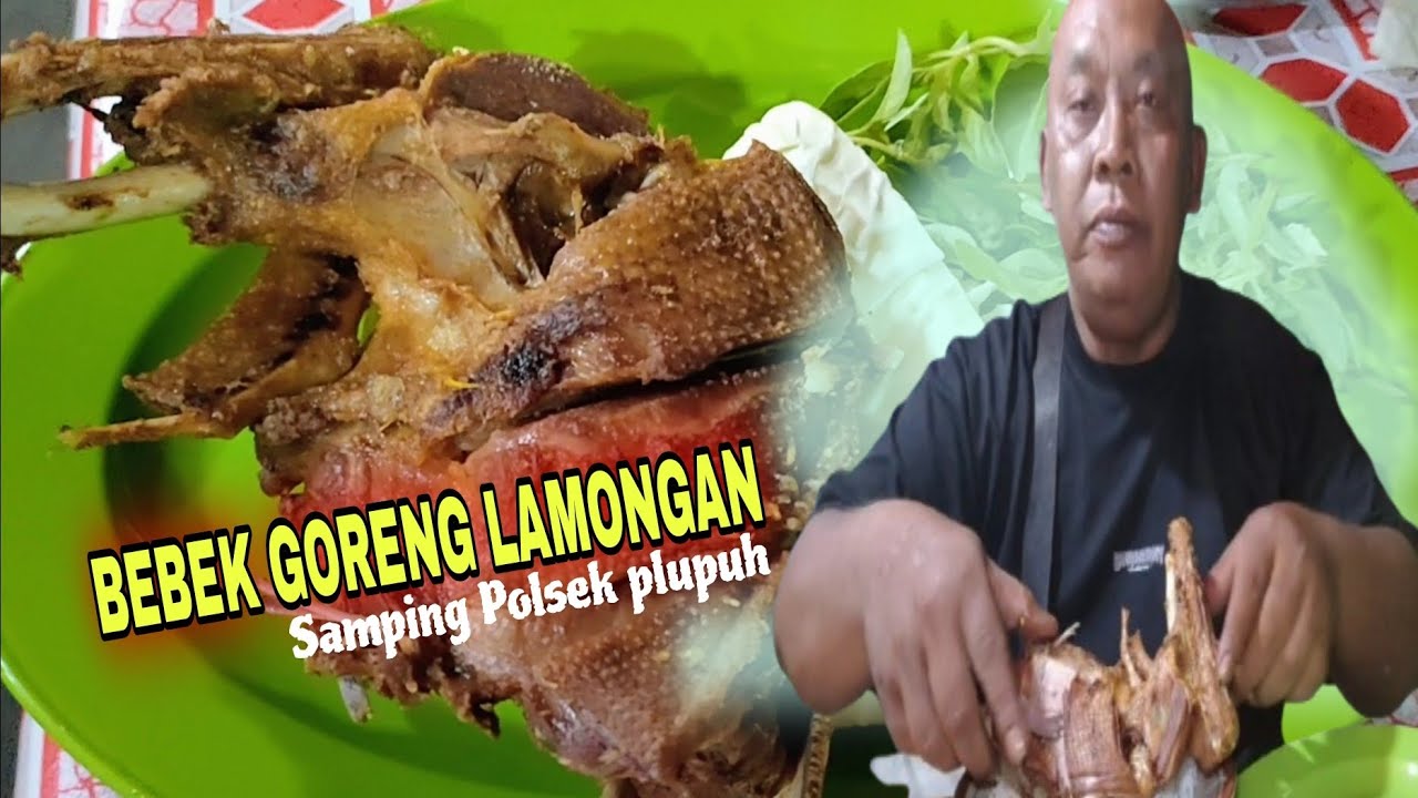 HADOK LAGI..HADOK LAGI.. BEBEK GORENG LAMONGAN SAMPING POLSEK PLUPUH 