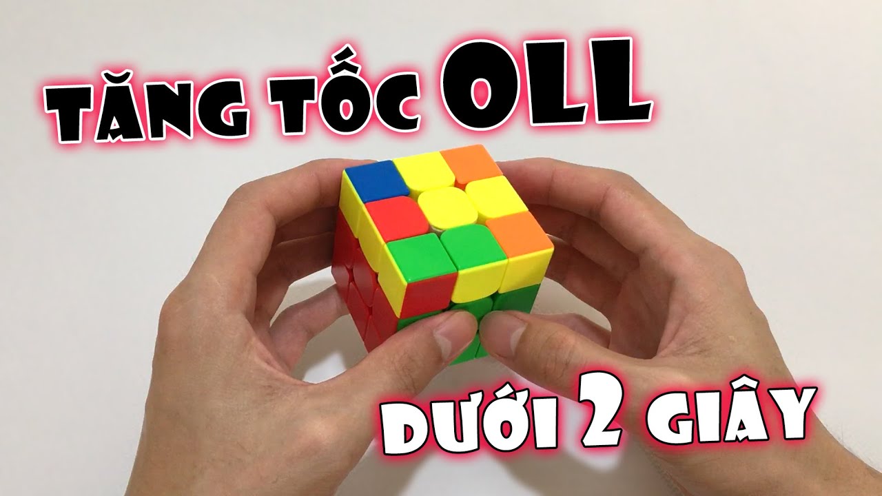 Tăng tốc độ giải OLL | Rubik Ocean