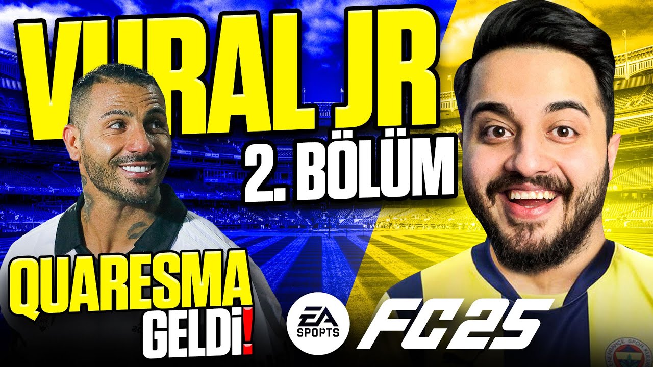 OHA! QUARESMA BEŞİKTAŞA GERİ DÖNMÜŞ! VURAL JR. FİFA 2025 OYUNCU KARİYERİ 2. BÖLÜM!