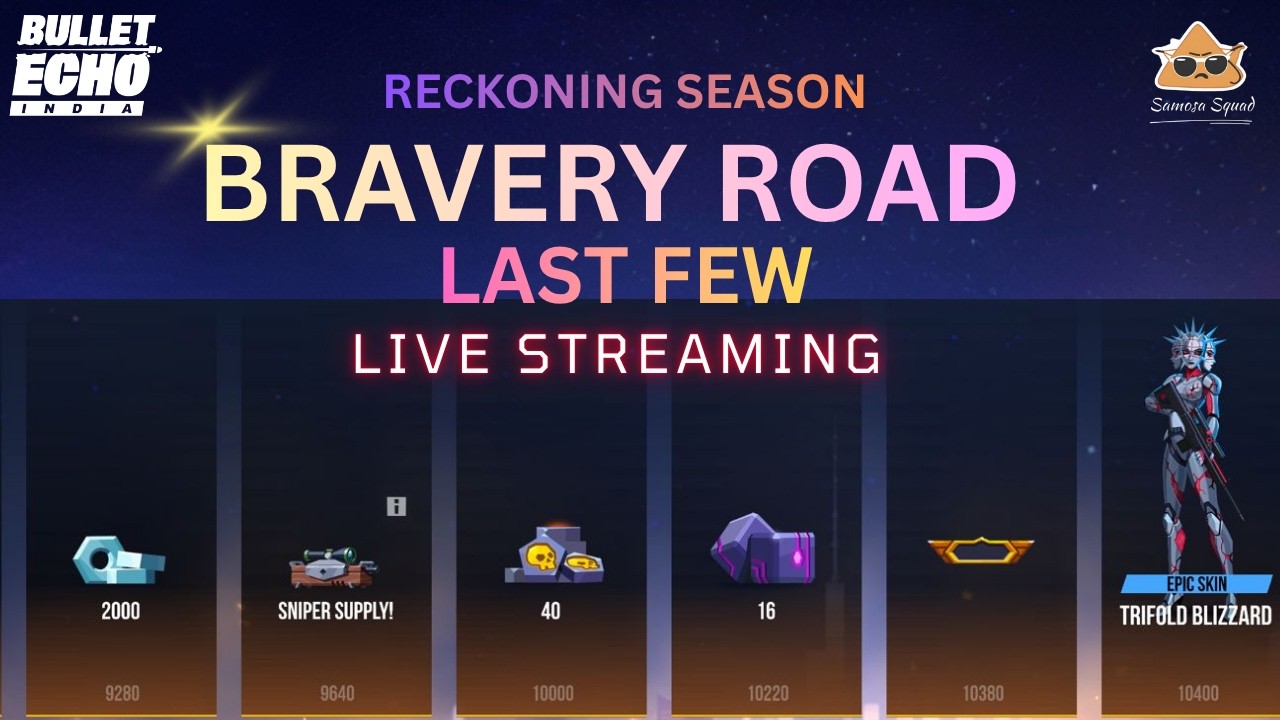 BULLET ECHO LIVE | PUSHING RANKS TO BRAVERY ROAD!