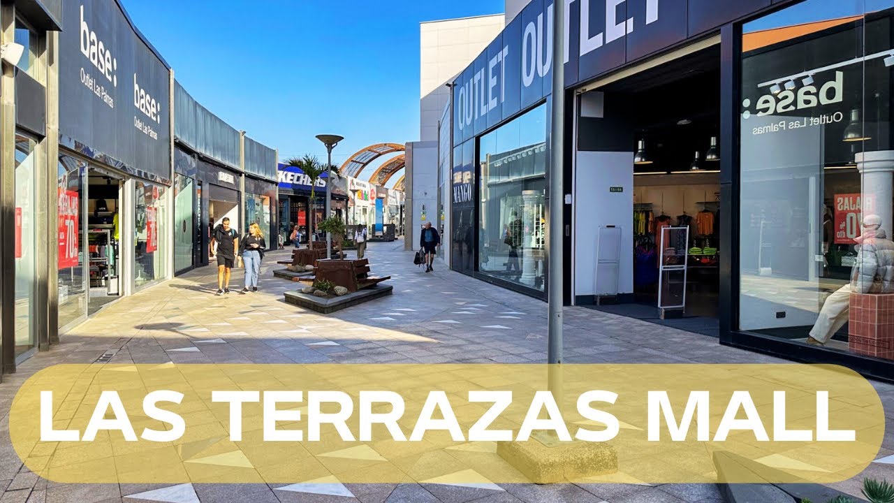 LAS TERRAZAS CENTRO COMERCIAL, GRAN CANARIA ISLAND, SPAIN 🛒[4K]
