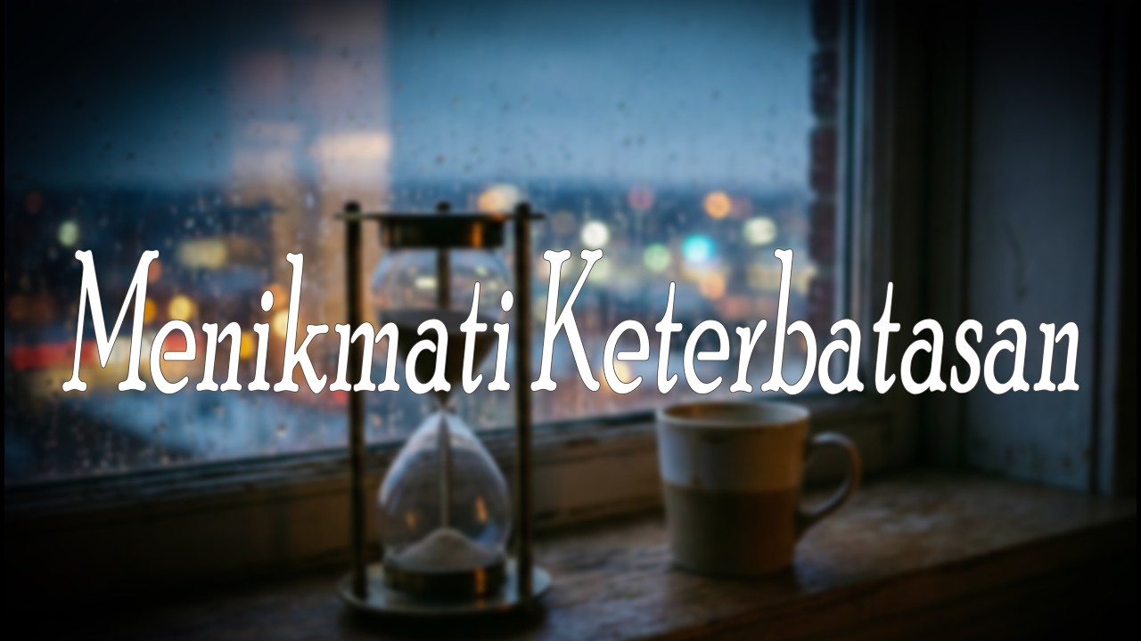 Faktanya kenikmatan itu ada karena adanya batas