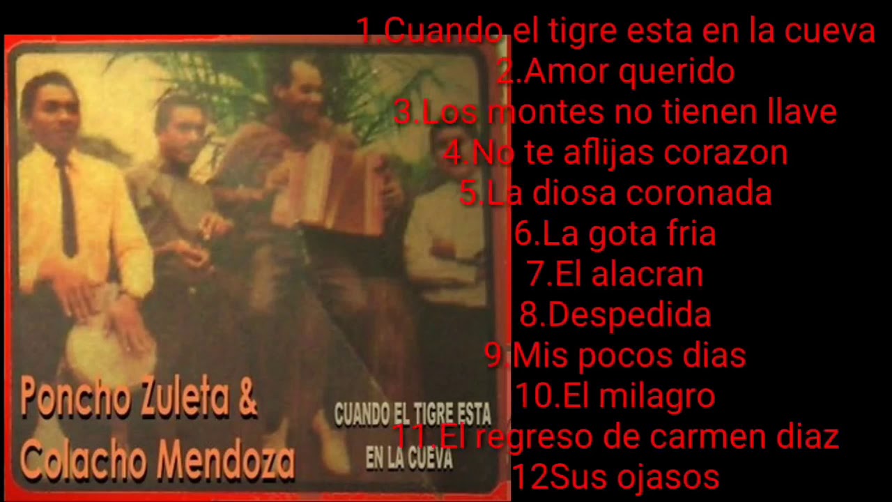 Poncho Zuleta y Colacho Mendoza 1969 Cuando el tigre está en la cueva (álbum completo)