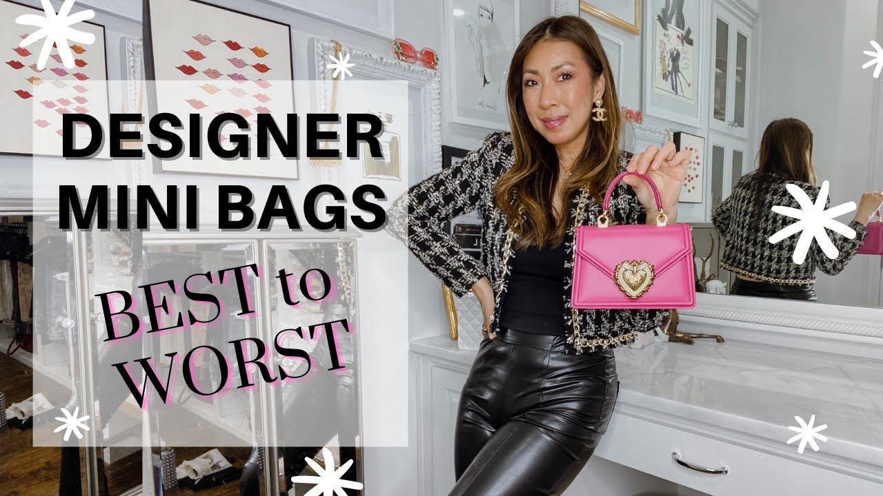 Best to Worst Designer Mini Bags | You Won't Believe the BEST!!!!