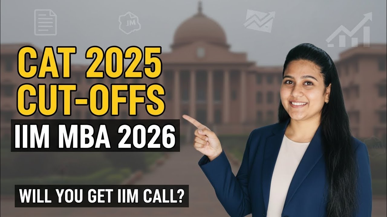 CAT 2025 Cut-offs for All IIMs 🔥Minimum Percentile Needed, All IIMs Cut-offs, CAP vs JAP | MBA 2026