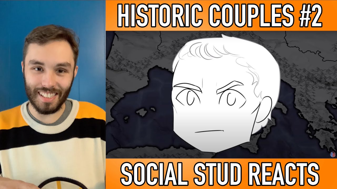 Social Stud Reacts | History's Best(?) Couples — Valentine's Day Special (Overly Sarcastic Prod.)