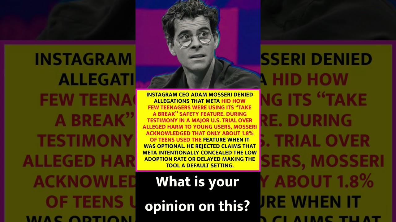 Instagram CEO Adam Mosseri Denies Claims Meta Hid Low Teen Use of &ldquo;Take a Break&rdquo; Feature