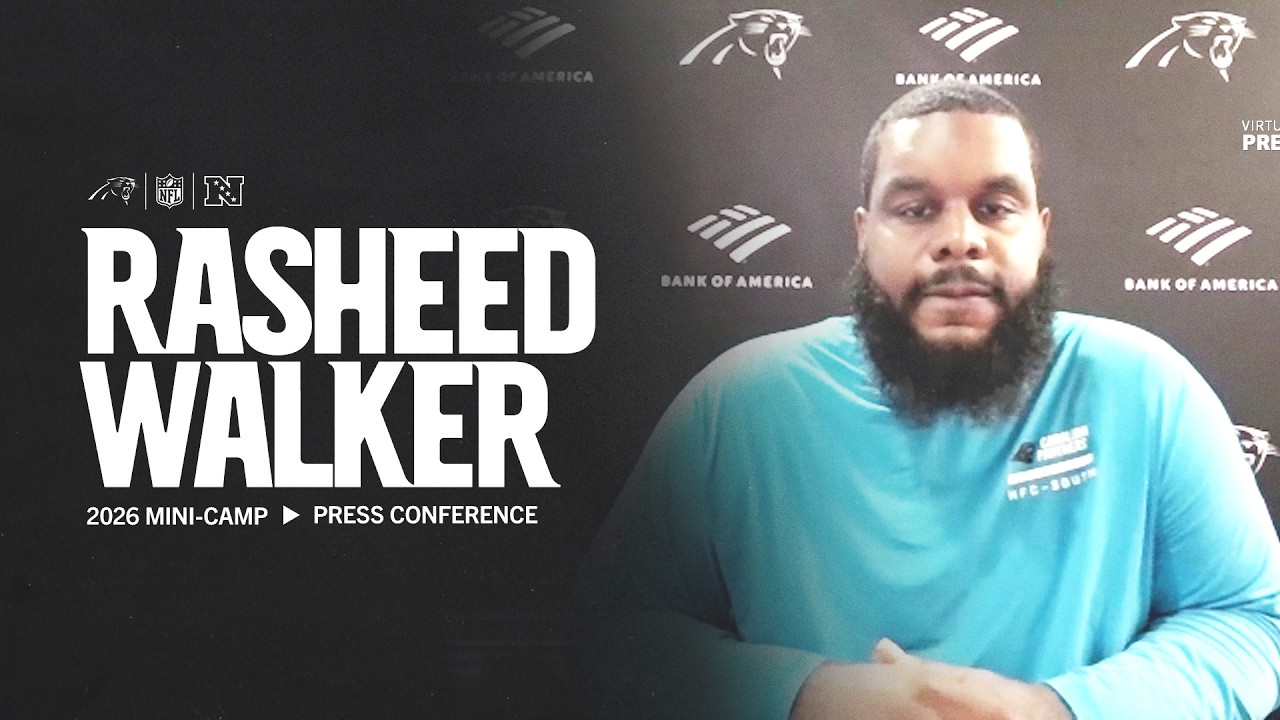 Rasheed Walker: This is a great group of guys | Carolina Panthers