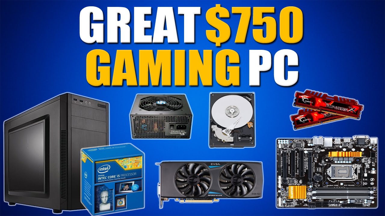 Great $750 Gaming PC Build 1080p Gaming PC January 2016