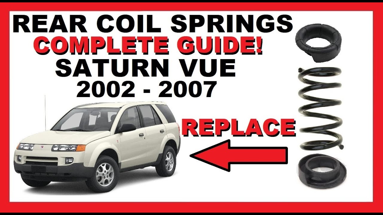 How To Change Rear Coil Spring & Seats / Insulators | 2002-2007 Saturn Vue | Complete Guide!