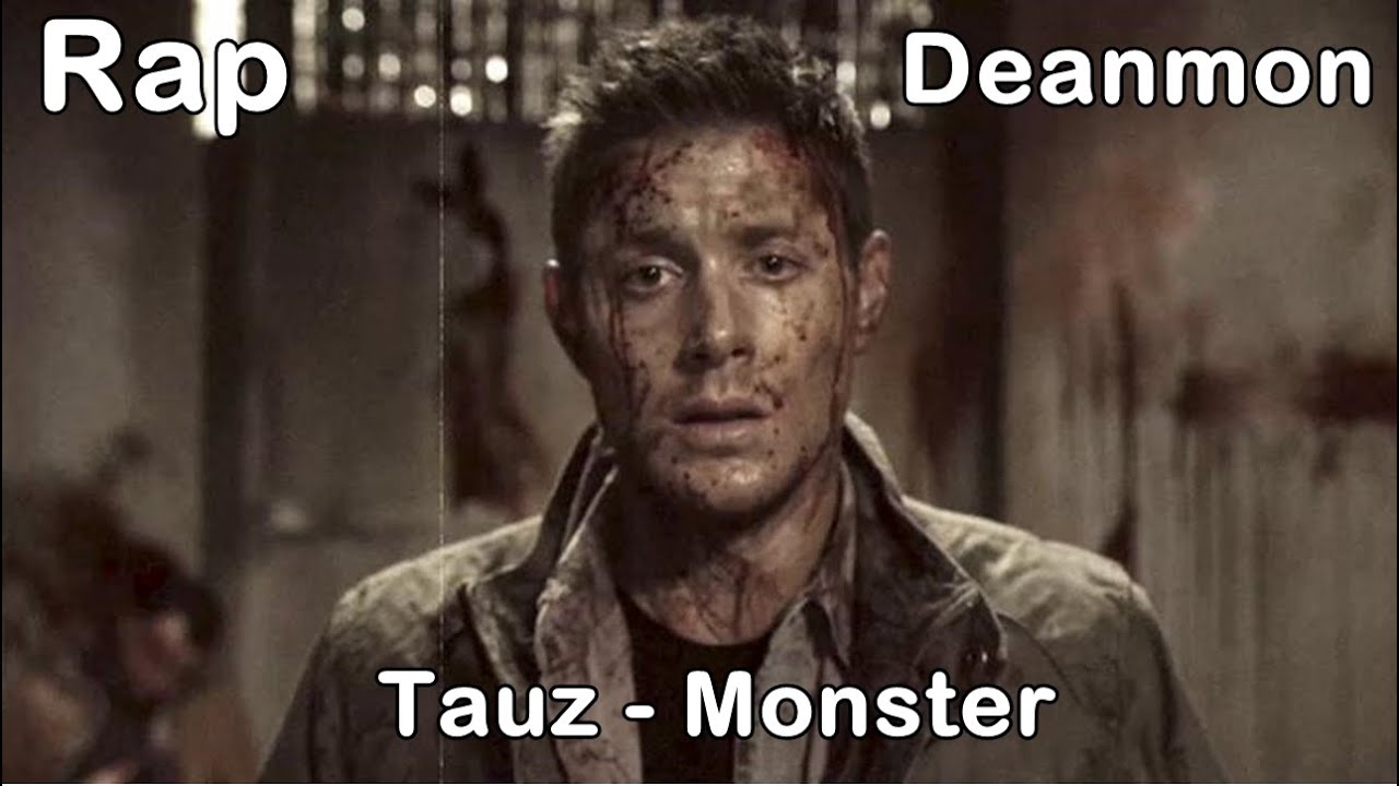 Tauz - Monster Dean (Supernatural)