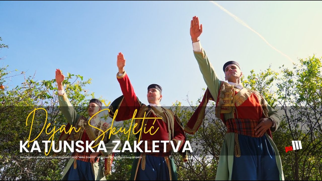 Dejan Škuletić – Katunska zakletva (Official Video)