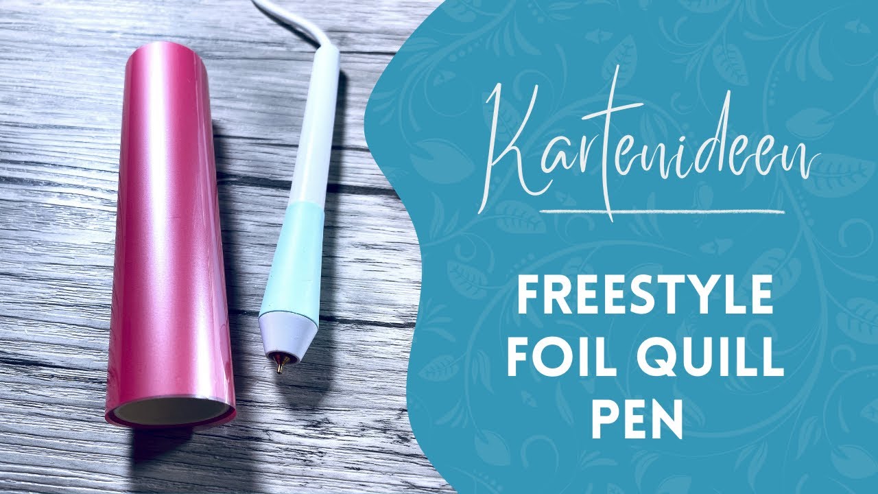 Goldfolie einfach mit dem Freestyle Foil Quill Pen auf eine Karte übertragen