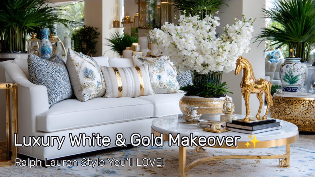 Spring 2025 Glamorous Luxury Decor Ideas | Ralph Lauren-Inspired White & Gold Interiors