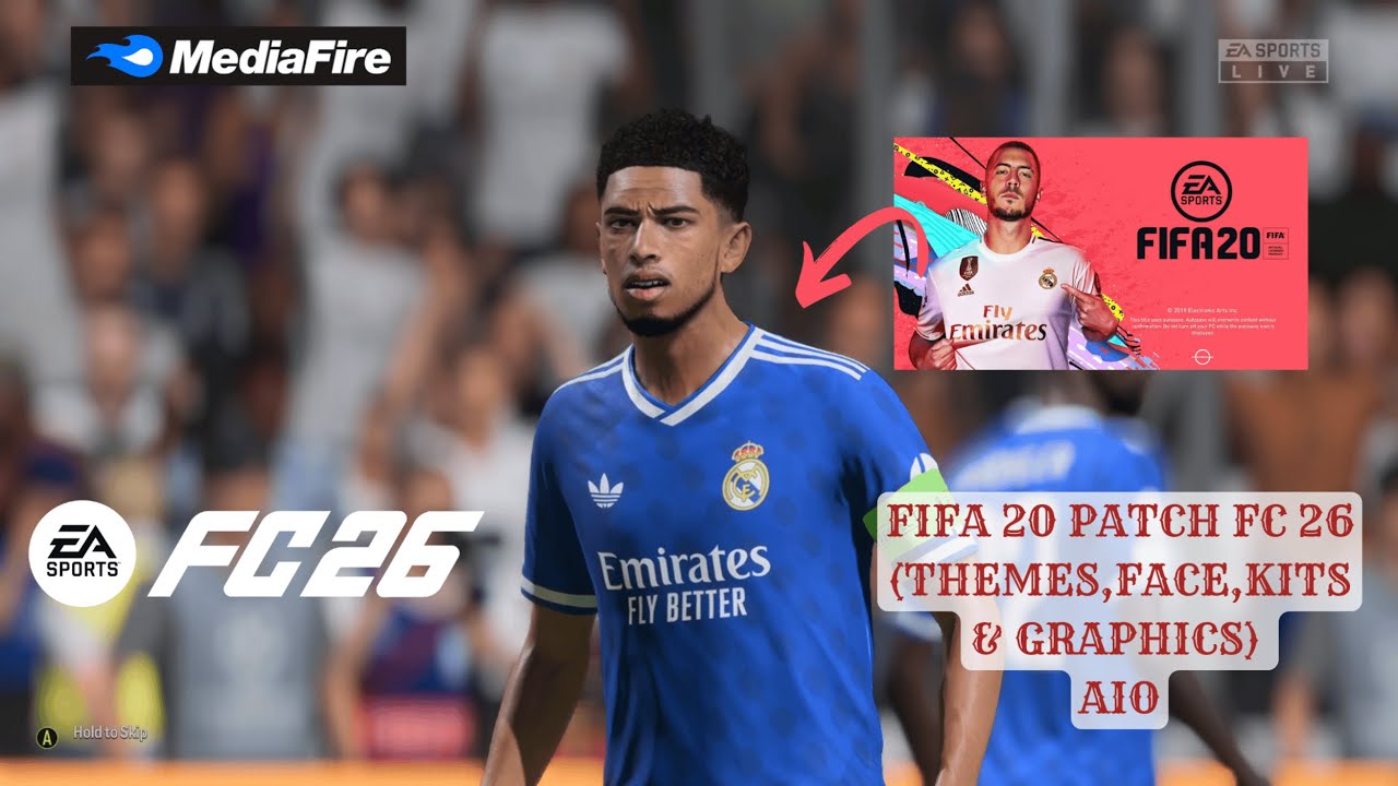 FIFA 20 Latest Patch FC 26 | Complete All in One Mod Faces, Kits, Squads & Themes