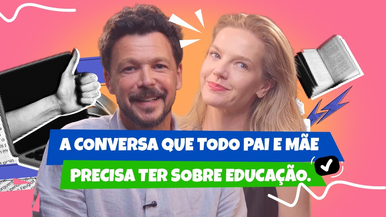 A conversa que todo pai e mãe precisa ter sobre educação.