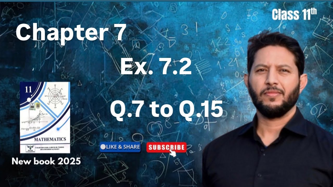 Mathematics class 11|1st year gujranwala board, all punjab boards| chapter 7,Ex.7.2 ,Q.7to Q.15