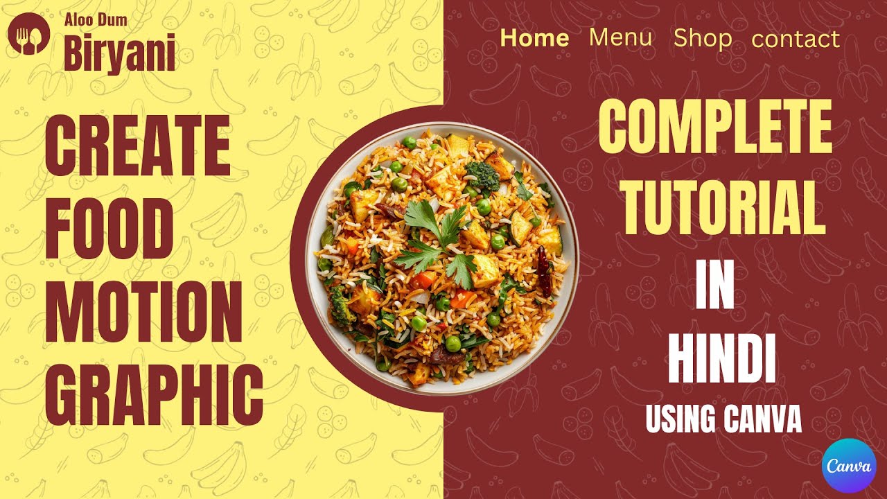 How to Create Food Motion Graphics on Canva | Motion AD Tutorial | Complete Tutorial in Hindi
