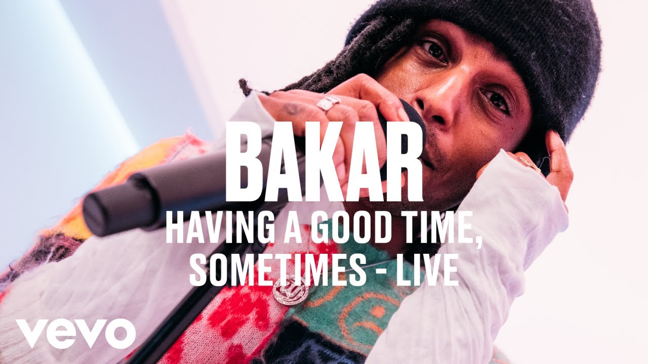 Bakar - Having a Good Time, Sometimes (Live) | Vevo DSCVR