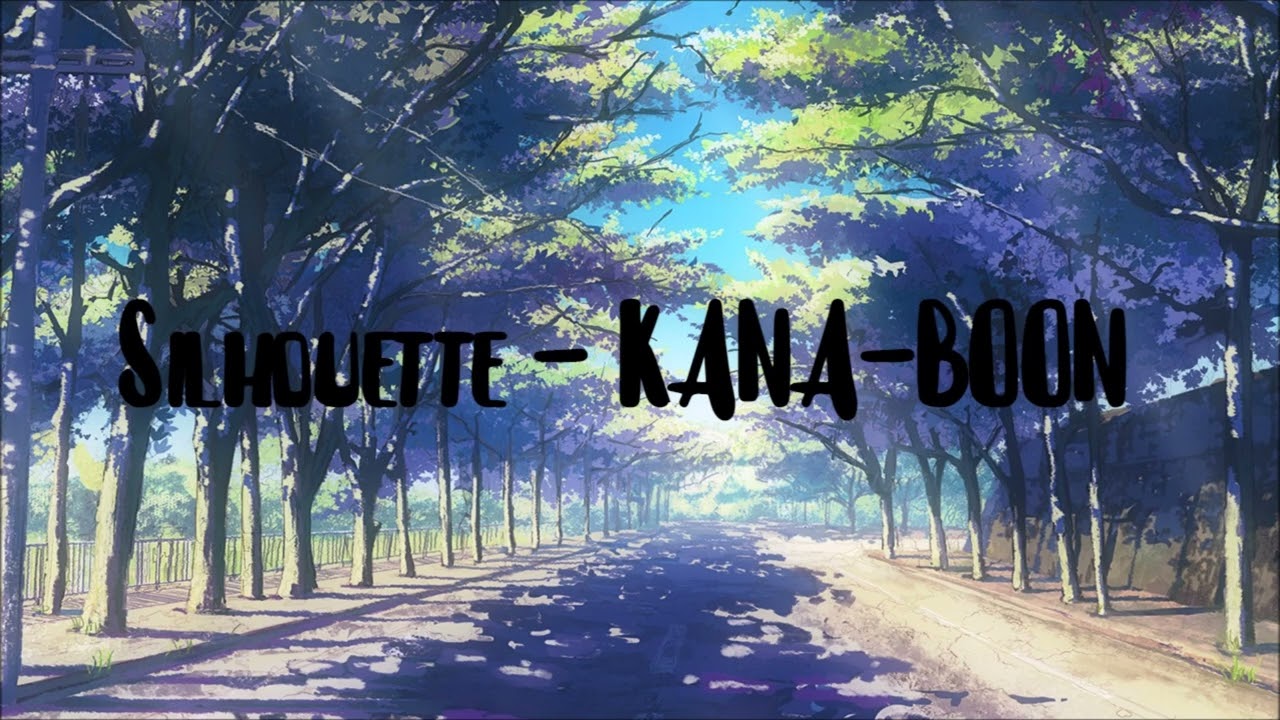 [1 HOUR LOOP] Kana-Boon - Silhouette (Naruto OP)