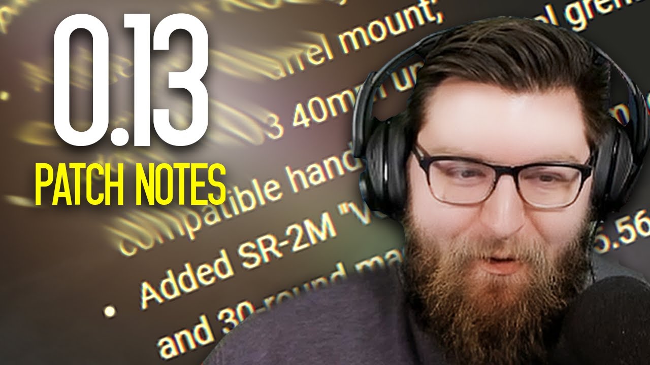 Tarkov 0.13 Patch Notes