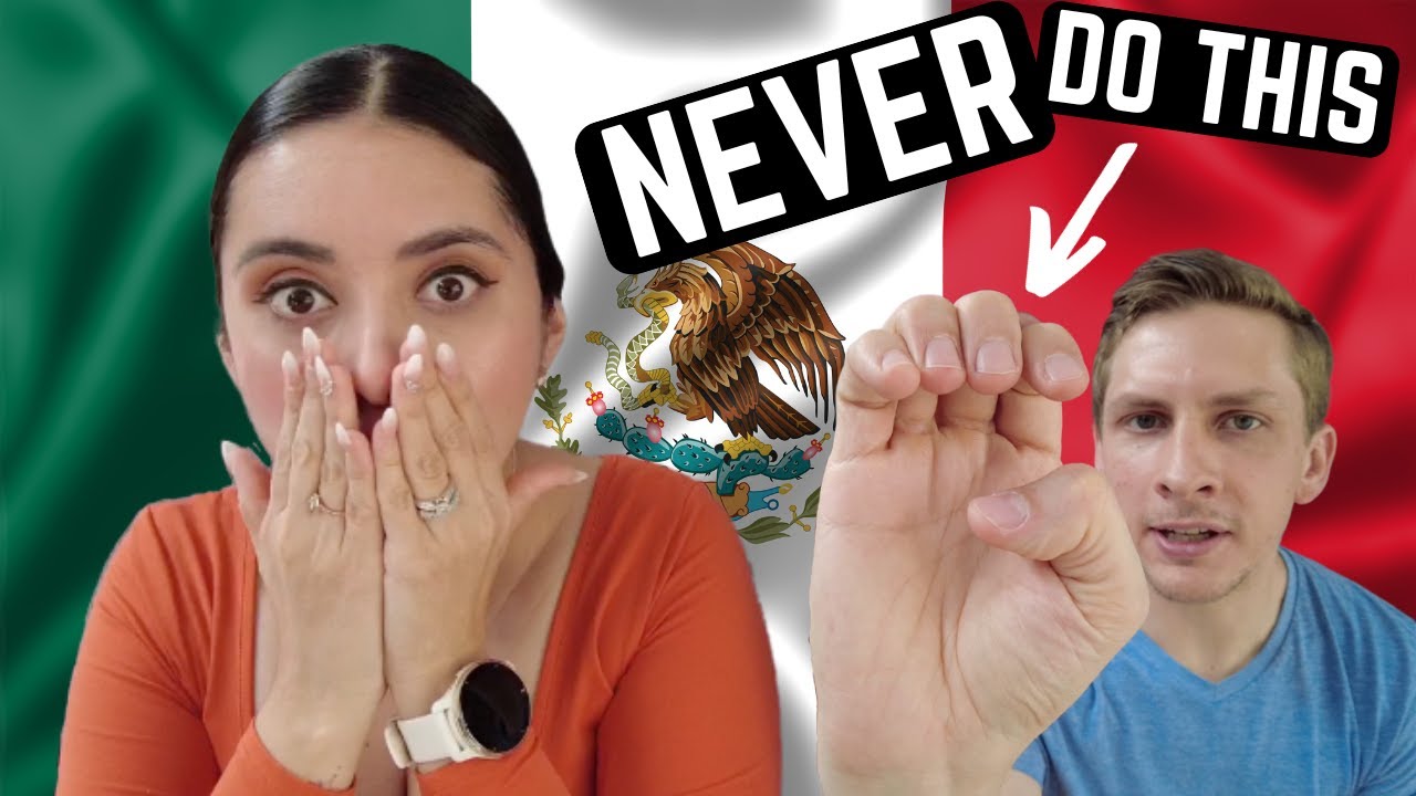 12 Mexico NO-NO's! - What NOT to Say and Do in MEXICO