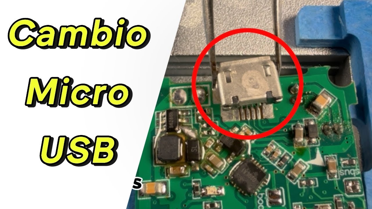 Cómo Cambiar Conector Micro USB