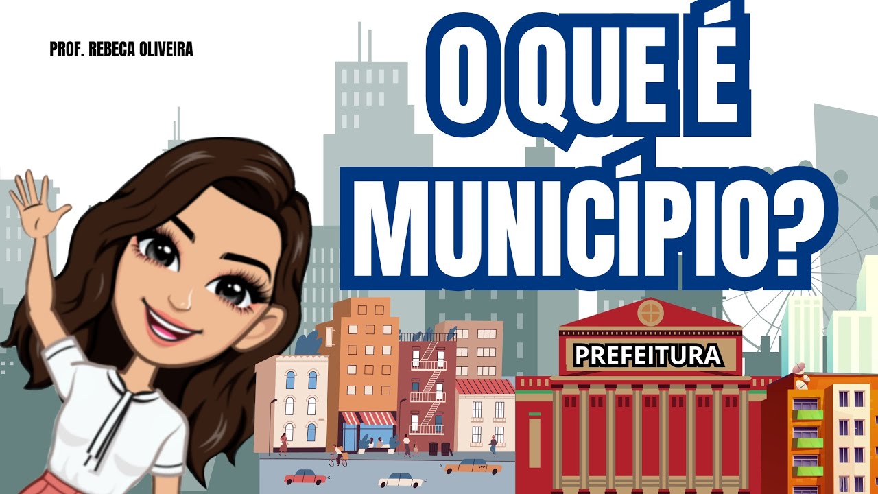 O que &eacute; Munic&iacute;pio?
