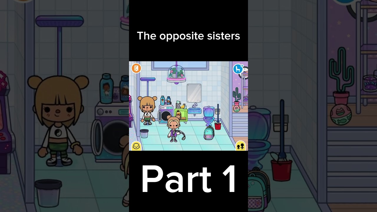 The opposite sisters | part 1 | 