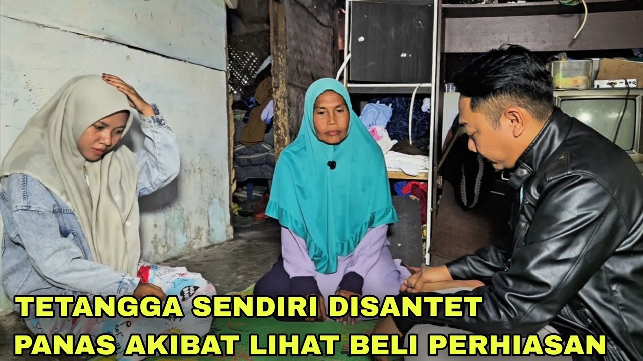TETANGGA SENDIRI DISANTET AKIBAT LIHAT BELI PERHIASAN | kisah gus syafaat