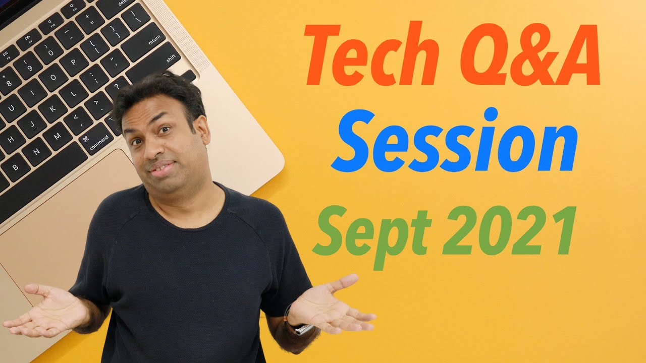 Tech Q&A Session with GeekyRanjit | Sept 2021