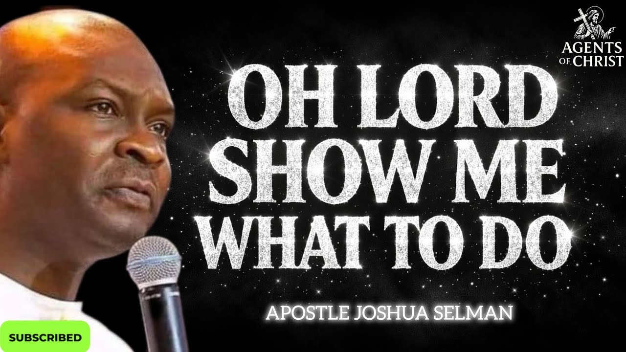 DON'T BE IGNORANT,ASK GOD TO SHOW YOU WHAT TO DO -APOSTLE JOSHUA SELMAN 