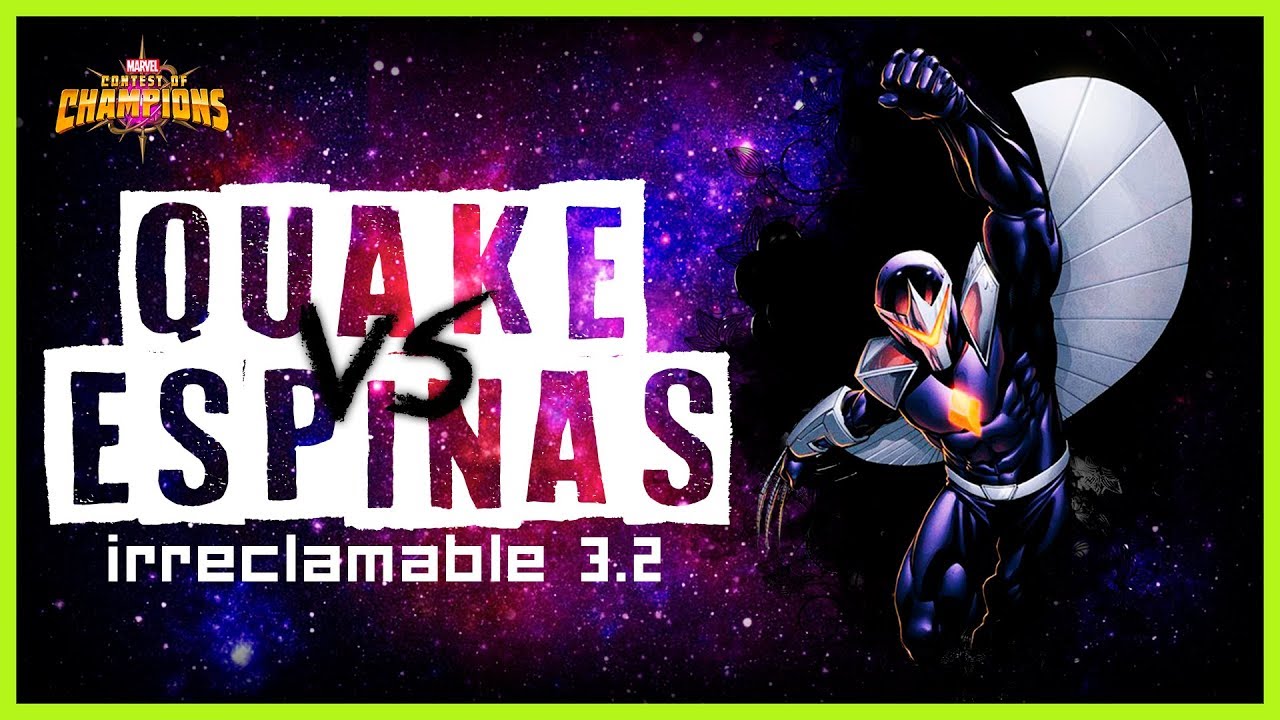 QUAKE RANGO 5/65 VS 3.2 IRRECLAMABLE (CAMINO DE ESPINAS/THORNS) - MCOC