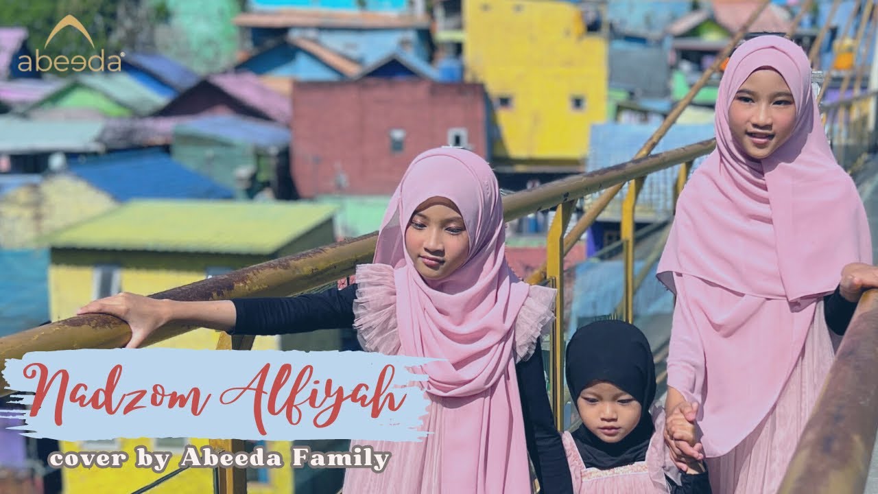 NADHOM ALFIYAH | by FILZA & FAIZA | ABEEDA