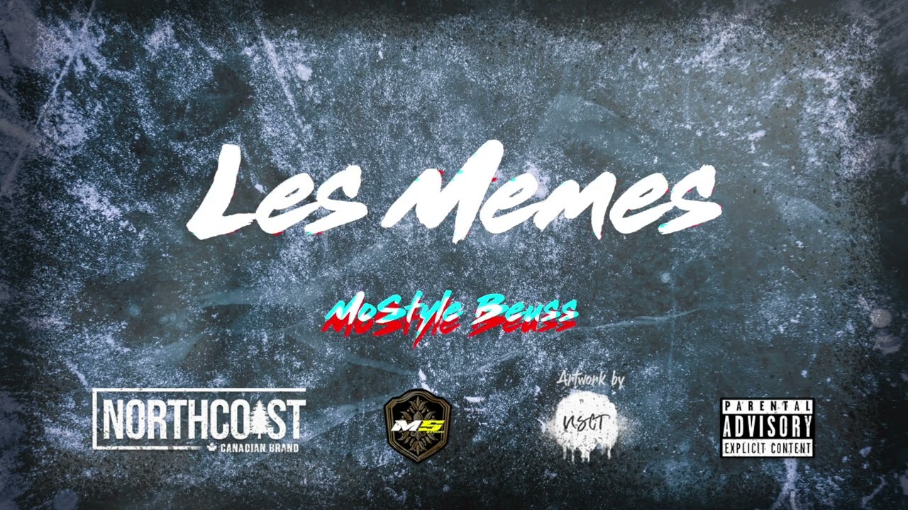 Les Memes   Mo-Style Feat Beuss /NorthCoast