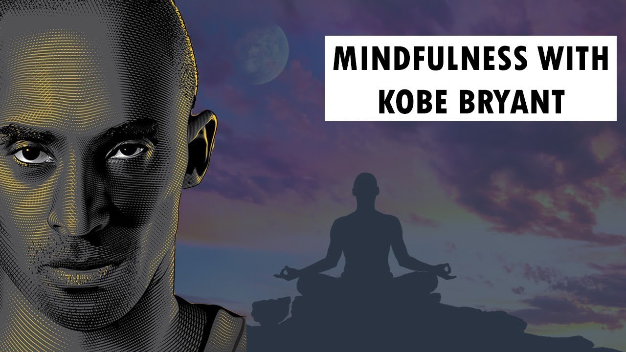 Phil Jackson Mindfulnes - He taught Kobe Bryant how to be calm