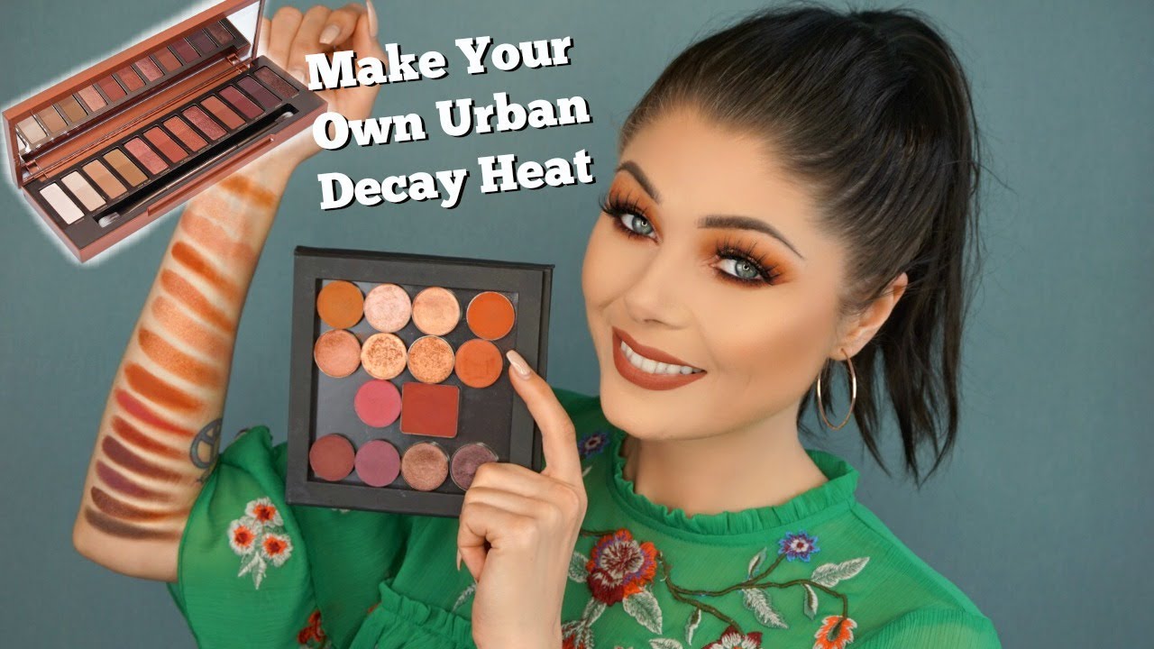 How To: Create Your Own Perfect Urban Decay Naked Heat Palette 🔥🔥🔥