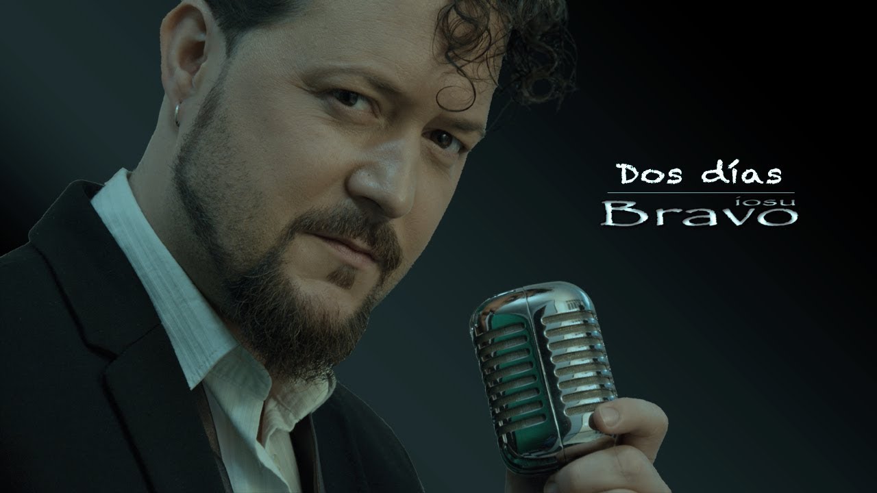 Josu Bravo - Dos días (Lyric Video)