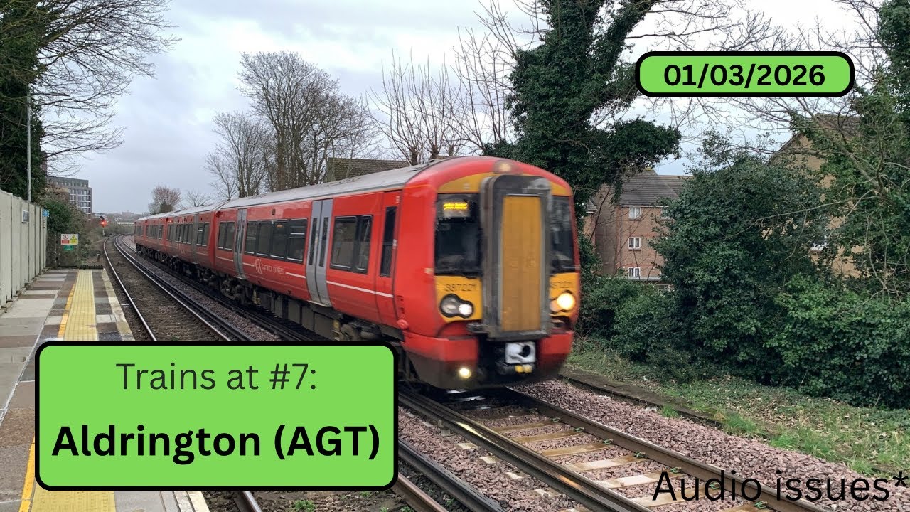 Trains at #7: Aldrington (AGT) - Sunday 1st March 2026