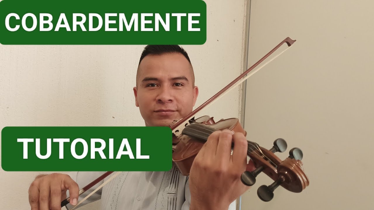 COBARDEMENTE TUTORIAL VIOLIN