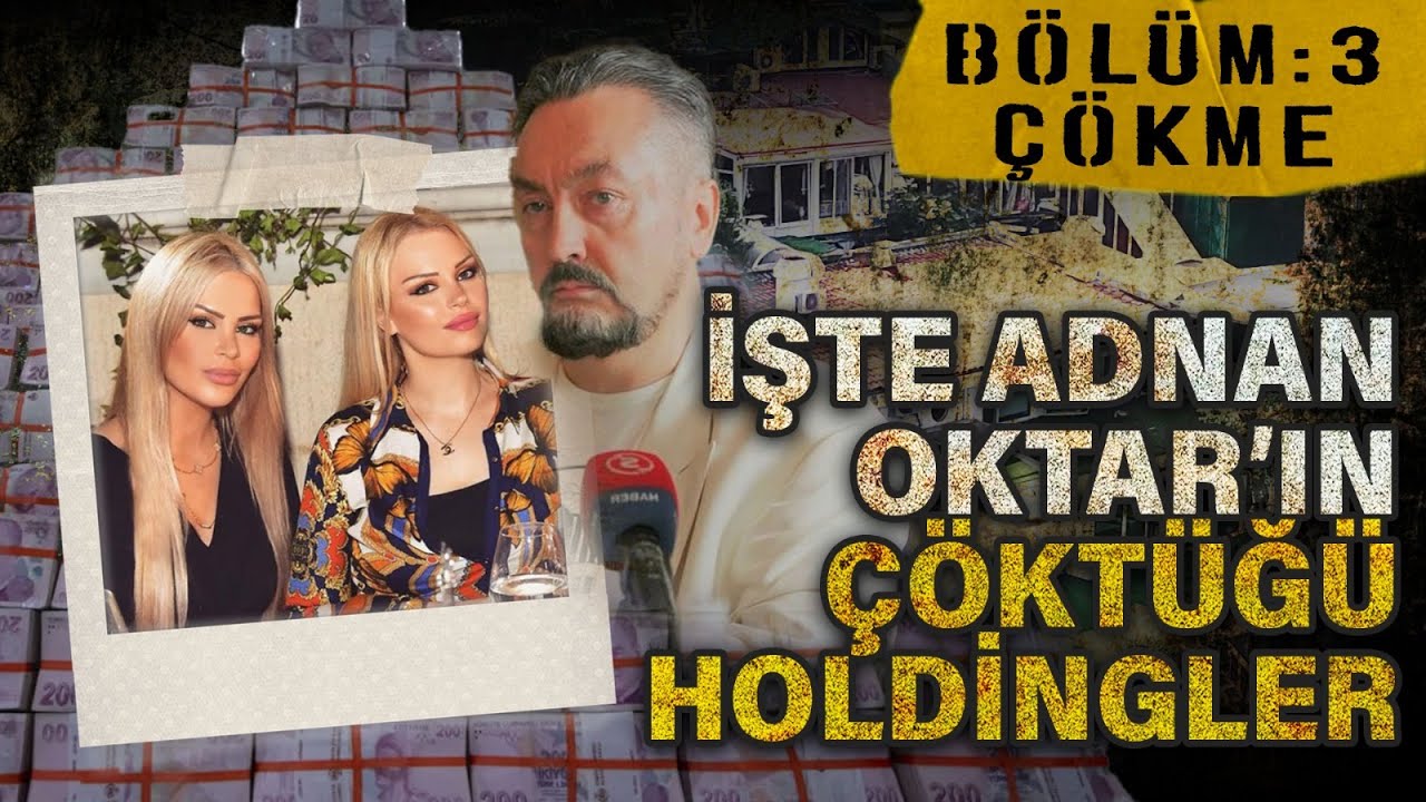 Dinçer Gökçe ile Adnan Oktar Dosyası: 200 milyonu elleriyle verdiler, yetmezmiş gibi örgüte girdiler