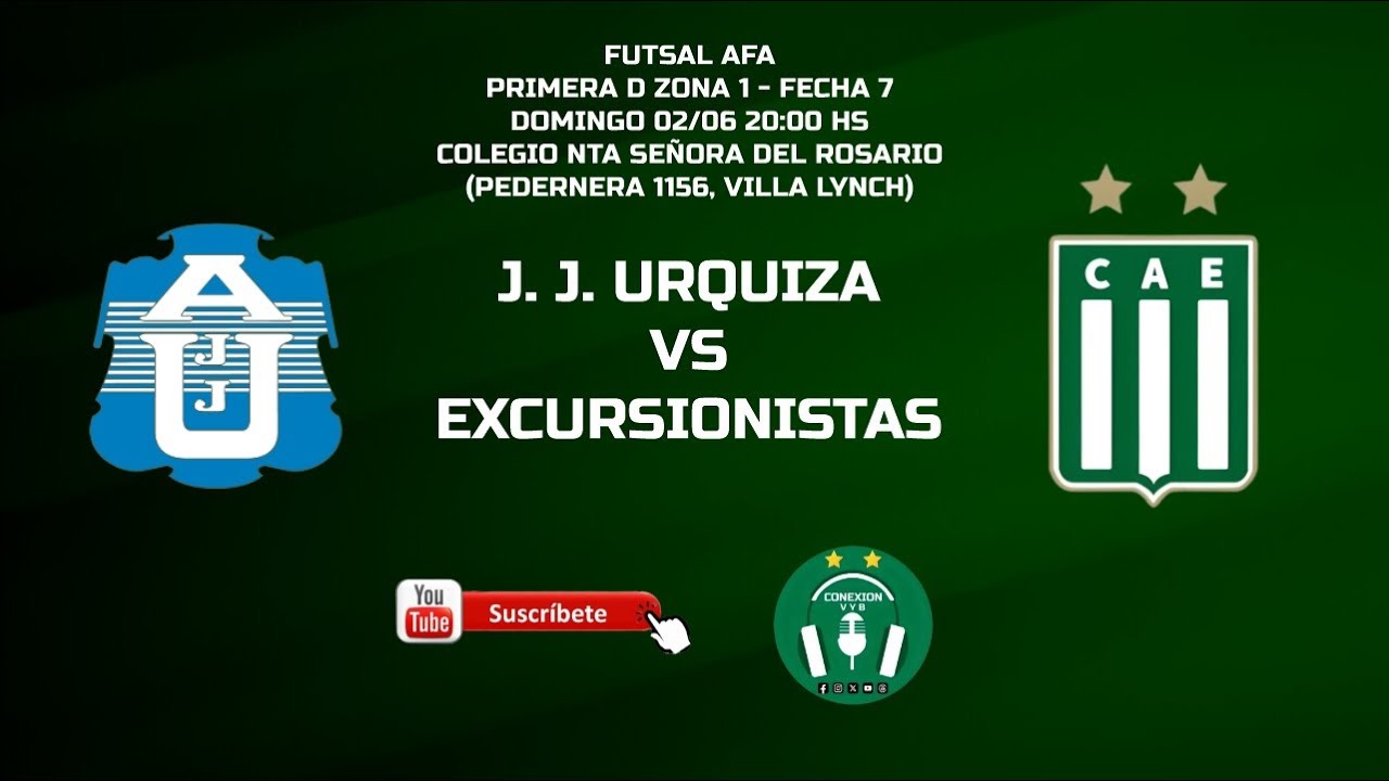 J.J. URQUIZA VS EXCURSIONISTAS // FUTSAL AFA PRIMERA D ZONA 1 - FECHA 7
