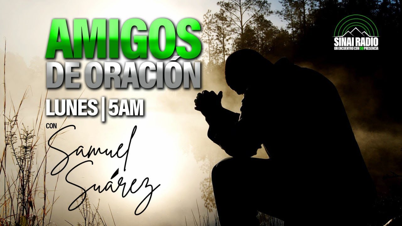 🙌AMIGOS DE ORACION🙏