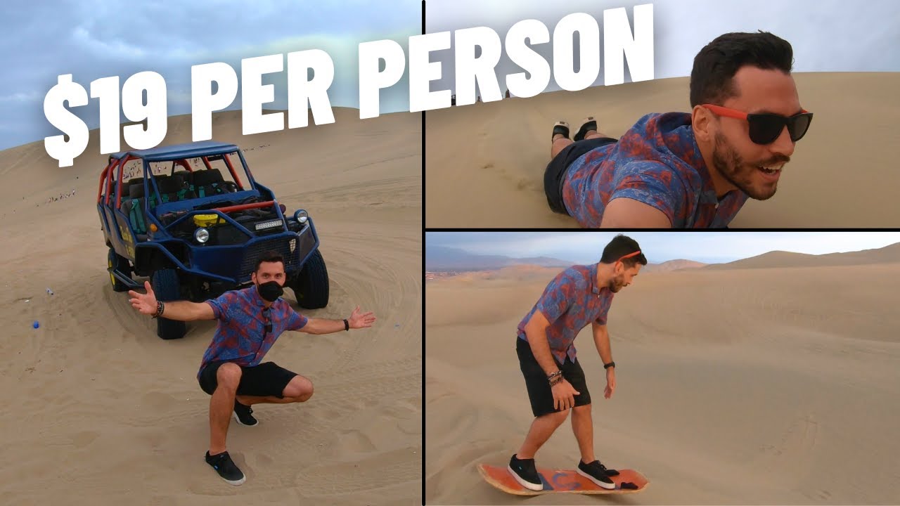 HUACACHINA - BEST DUNE BUGGY & SAND BOARDING TOUR | $19 PER PERSON for 3+ HOURS