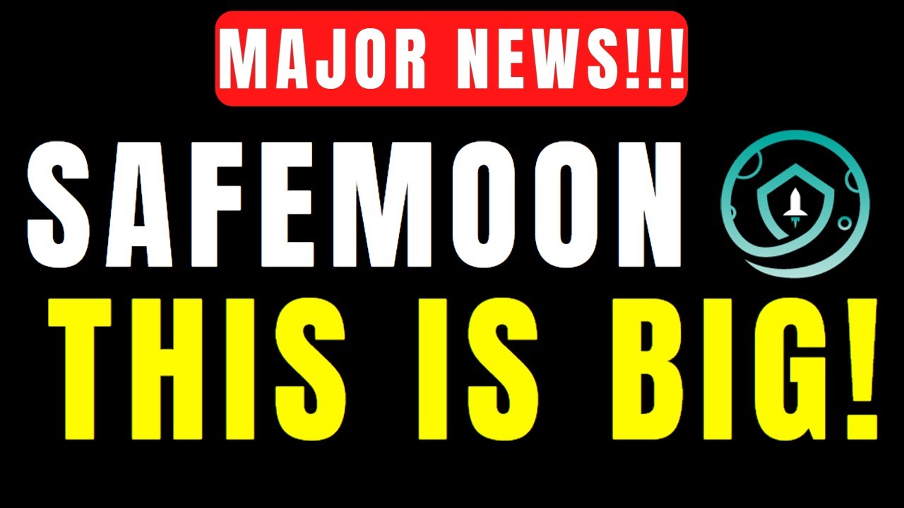 MAJOR NEWS! SAFEMOON HOLDERS - THIS IS BIG! THIS COULD BE A GAME CHANGER FOR SAFEMOON!