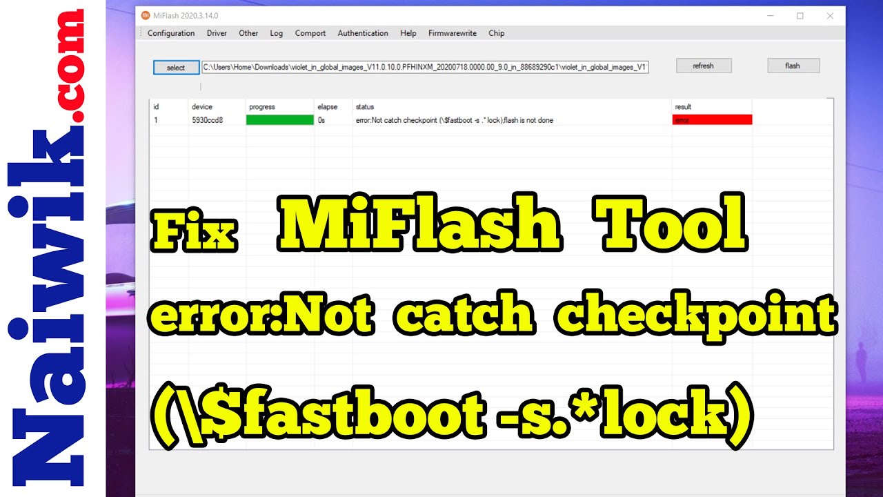 Исправление ошибки Mi Flash Tool || &laquo;Ошибка: не удалось перехватить контрольную точку (\$fastboot...
