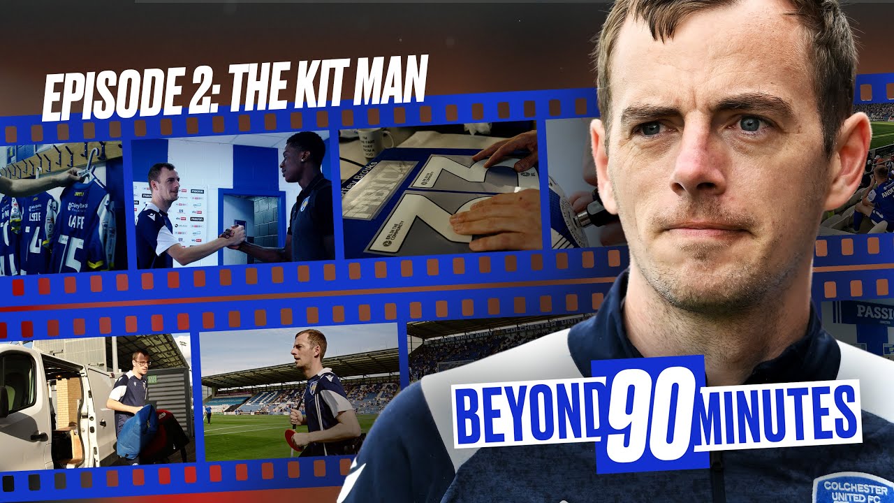 Beyond 90 Minutes | Matchday Insight | Episode 2: The Kit Man #ColU